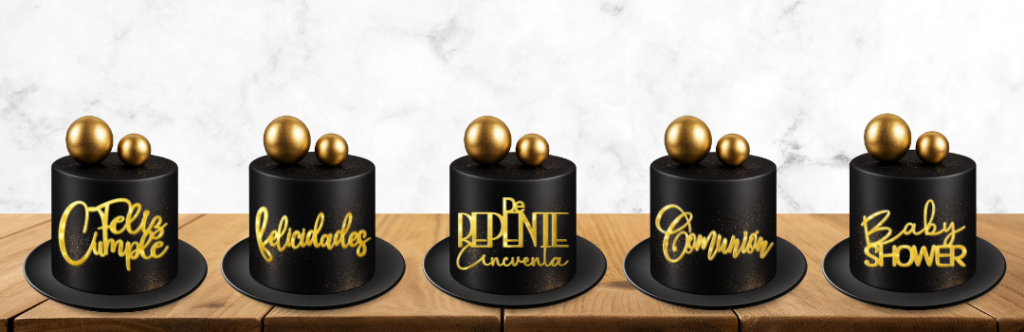 CAKE TOPPERS EN ARCRILICO ESPEJADO